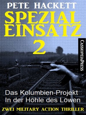 cover image of Spezialeinsatz Nr. 2--Zwei Military Action Thriller